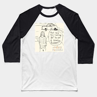 What are you looking at? Baseball T-Shirt